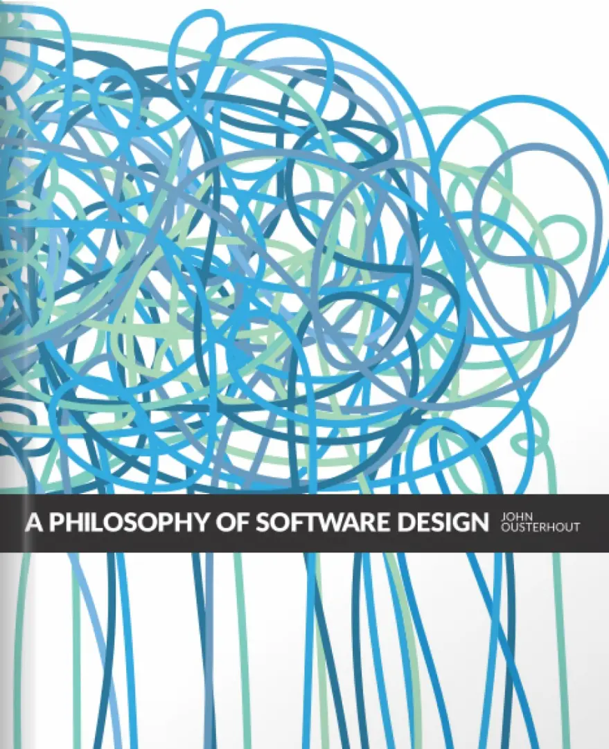 A Philosophy of Software Design
