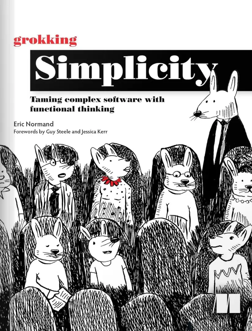 Grokkking Simplicity